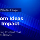 Crafting Content That Clicks: The Power of Content Creation & Design
